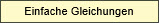 Gleichung (1.Klasse)